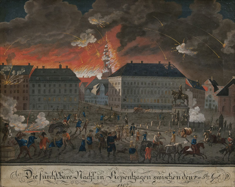 Die Bormbardierung Kopenhagens 1807