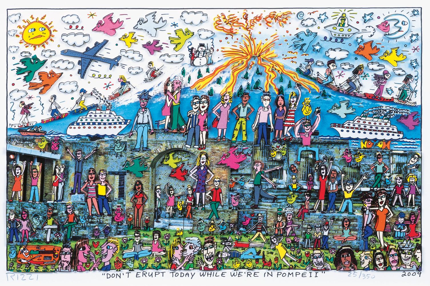 James Rizzi - Don't Erupt Today While We're in Pompeii Don't Erupt Today While We're in Pompeii